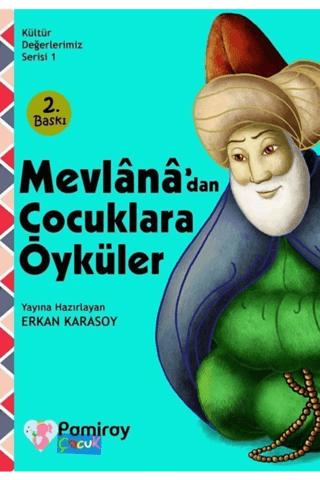 Mevlana'dan Çocuklara Öyküler
