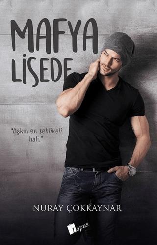 Mafya Lisede | Lopus Yayınları (Ciltsiz)  - Resim 1