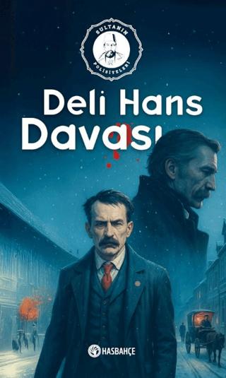 Deli Hans Davası | Hasbahçe (Ciltsiz)  - Resim 1