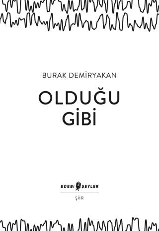 Olduğu Gibi