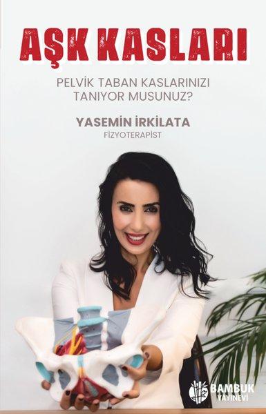 Aşk Kasları - Pelvik Taban Kaslarınızı Tanıyor musunuz? | Bambuk Yayınevi (İnce Kapak)  - Resim 1