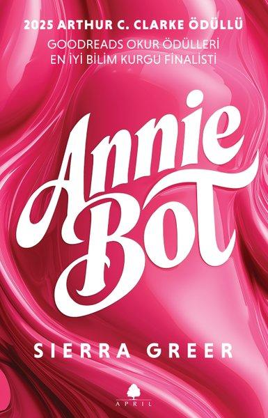 Annie Bot | April Yayıncılık (İnce Kapak)  - Resim 1
