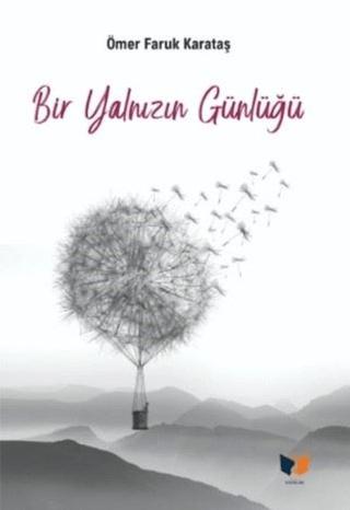 Bir Yalnızın Günlüğü | Ateş Yayınları (Ciltsiz)  - Resim 1