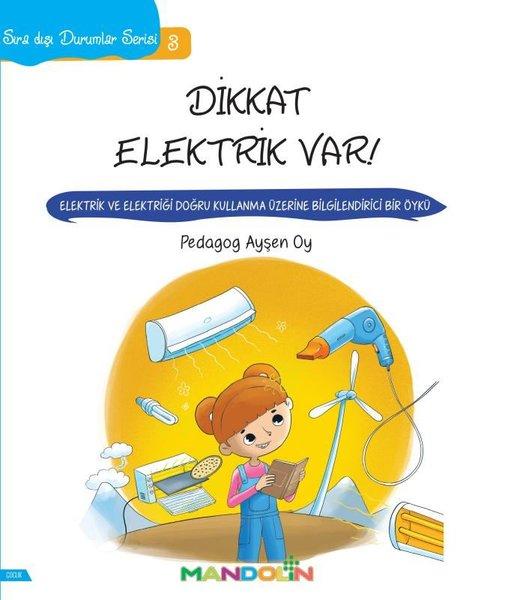 Dikkat Elektrik Var!-Sıra Dışı Durumlar Serisi 3 | Mandolin (İnce Kapak)  - Resim 1