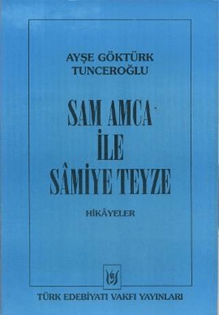 Sam Amca ile Samiye Teyze | Tedev Yayınları (Ciltsiz)  - Resim 1