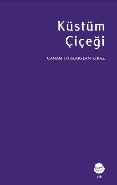 Küstüm Çiçeği