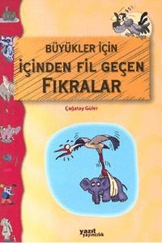 Büyükler İçin İçinden Fil Geçen Fıkralar | Yazıt Yayıncılık (Ciltsiz)  - Resim 1