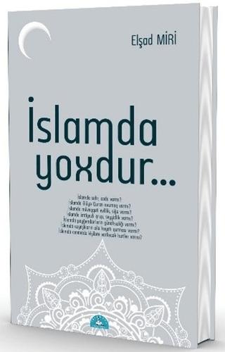 İslamda Yoxdur...