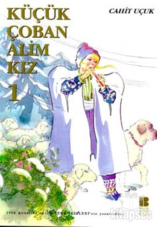 Küçük Çoban Alim Kız 1 - Cahit Uçuk kitap kapağı