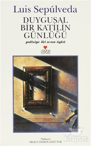 Duygusal Bir Katilin Günlüğü - Luis Sepulveda kitap kapağı