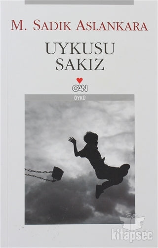 Uykusu Sakız - M. Sadık Aslankara kitap kapağı