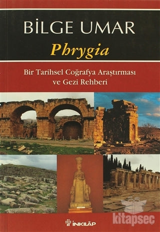 Phrygia - Prof. Dr. Bilge Umar kitap kapağı