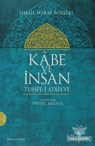 Kabe ve İnsan Tuhfe-i Ataiyye - Veysel Akkaya kitap kapağı