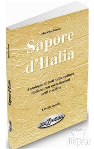 Sapore d`Italia (İtalyanca Orta Seviye Konuşma ve Yazma) - Mariella Zurula kitap kapağı