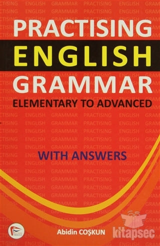 Practising English Grammar Pelikan Tıp Teknik Yayıncılık - Abidin Coşkun kitap kapağı