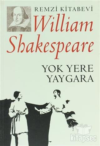Yok Yere Yaygara - William Shakespeare kitap kapağı