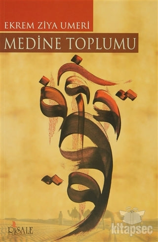 Medine Toplumu - Prof.Dr. Ekrem Ziya Umeri kitap kapağı