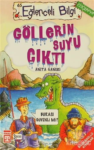 Göllerin Suyu Çıktı - Anita Ganeri kitap kapağı