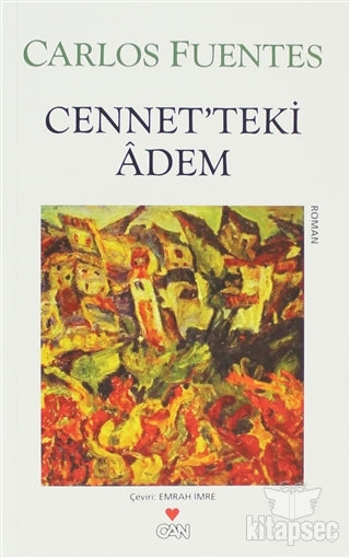 Cennet`teki Adem - Carlos Fuentes kitap kapağı