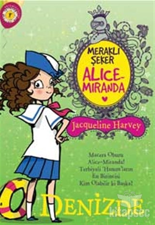 Meraklı Şeker Alice Miranda Denizde - Jacqueline Harvey kitap kapağı