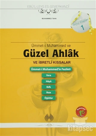 Ümmet-i Muhammed ve Güzel Ahlak ve İbretlik Kıssalar - Ebü`l Leys Semerkandi kitap kapağı