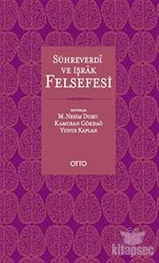 Sühreverdi ve İşrak Felsefesi Otto Yayınları - Nesim Doru kitap kapağı