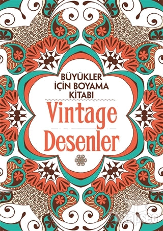 Büyükler İçin Boyama Kitabı - Vintage Desenler Maya Kitap - Billy Waqar kitap kapağı