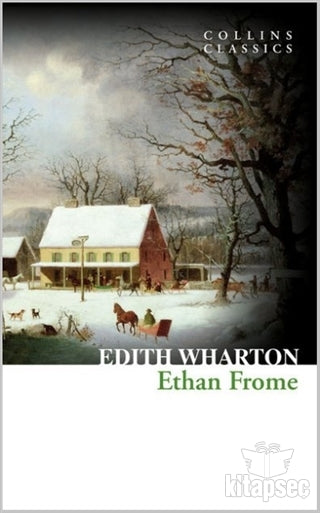 Ethan Frome - Edith Wharton kitap kapağı
