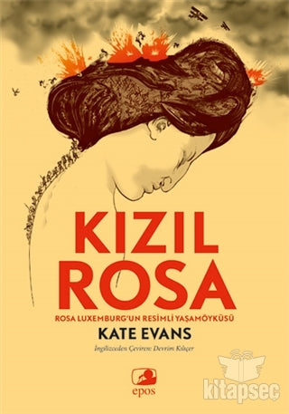 Kızıl Rosa Rosa Luxemburg'un Resimli Yaşamöyküsü - Kate Evans kitap kapağı