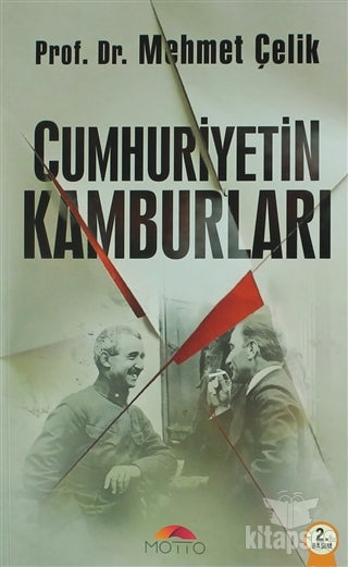 Cumhuriyetin Kamburları - Prof. Dr. Mehmet Çelik kitap kapağı