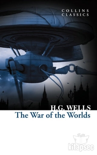 The War of the Worlds (Collins Classics) - Herbert George Wells kitap kapağı