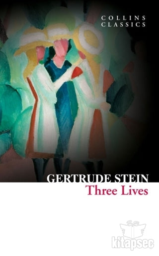 Three Lives - Gertrude Stein kitap kapağı