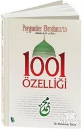 Peygamber Efendimiz'in (sav) 1001 Özelliği - Prof.Dr. Muhammet Yılmaz kitap kapağı
