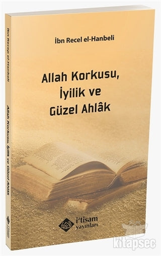 Allah Korkusu İyilik ve Güzel Ahlak - İmam İbni Recep el-Hanbeli kitap kapağı