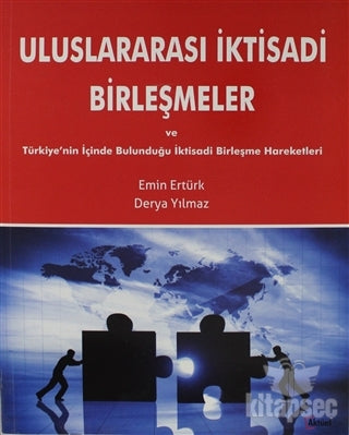 Uluslararası İktisadi Birleşmeler - Prof. Dr. Emin Ertürk kitap kapağı