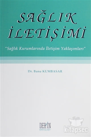 Sağlık İletişimi - Banu Kumbasar kitap kapağı