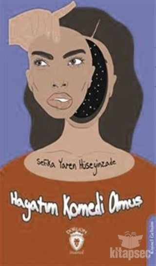 Hayatım Komedi Olmuş - Şefika Yaren Hüseyinzade kitap kapağı
