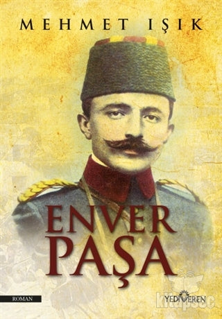 Enver Paşa - Mehmet Işık kitap kapağı