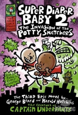 Super Diaper Baby #2: The Invasion of the Potty Snatchers - Dav Pilkey kitap kapağı