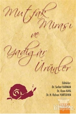 Mutfak Mirası ve Yadigar Ürünler - Serhat Harman kitap kapağı