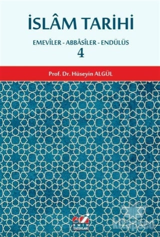 İslam Tarihi 4 Emin Yayınları - Renkli Kitaplar - Hüseyin Algül kitap kapağı
