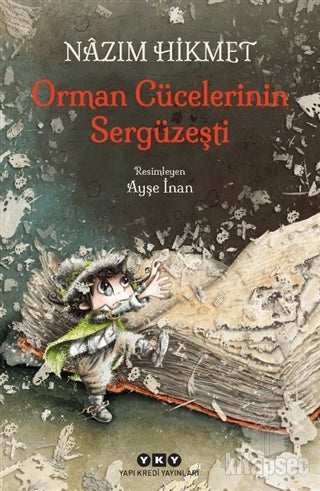 Orman Cücelerinin Sergüzeşti - Nazım Hikmet kitap kapağı