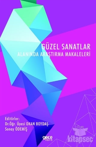 Güzel Sanatlar Alanında Araştırma Makaleleri - Okan Boydaş kitap kapağı