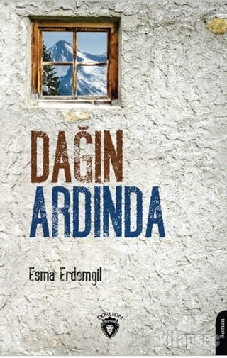 Dağın Ardında - Esma Erdemgil kitap kapağı