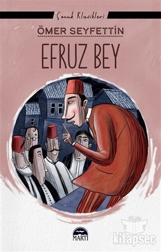 Efruz Bey Martı Çocuk Yayınları - Ömer Seyfettin kitap kapağı