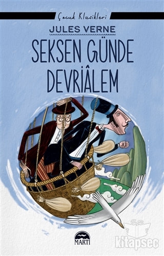 Seksen Günde Devrialem Martı Çocuk Yayınları - Jules Verne kitap kapağı