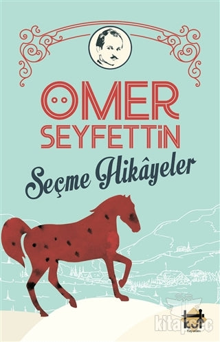 Ömer Seyfettin Seçme Hikayeler - Ömer Seyfettin kitap kapağı