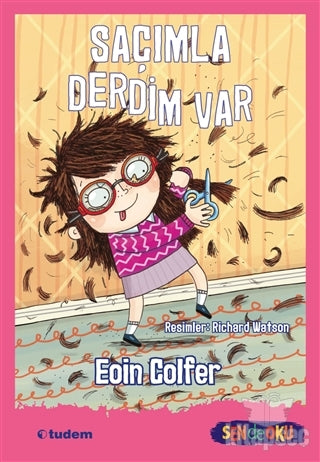 Saçımla Derdim Var - Sen de Oku Tudem Yayınları - Eoin Colfer kitap kapağı