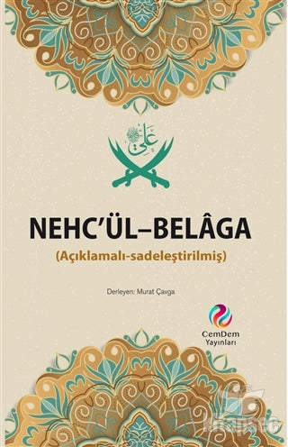 Nehc`ül-Belaga (Açıklamalı-Sadeleştirilmiş) - Murat Çavga kitap kapağı