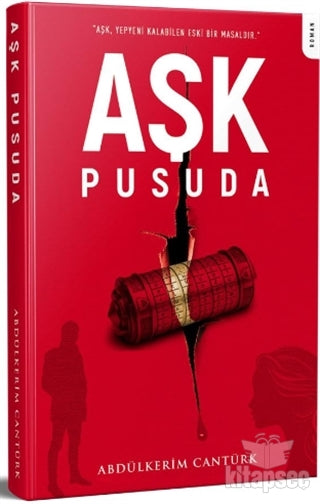 Aşk Pusuda - Abdülkerim Cantürk kitap kapağı